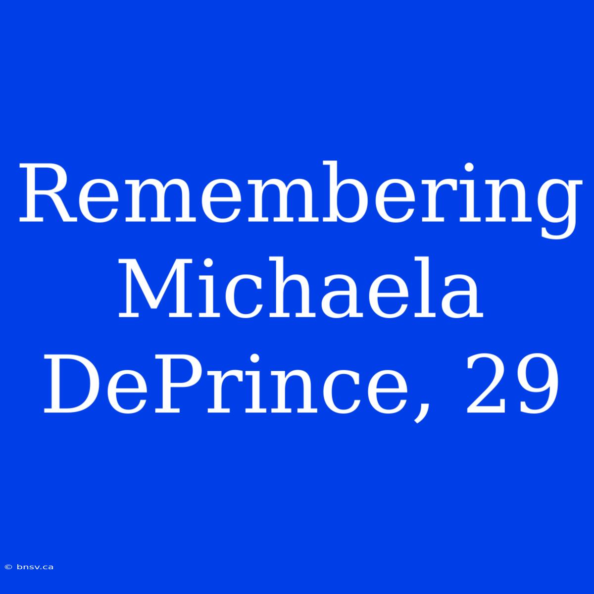 Remembering Michaela DePrince, 29