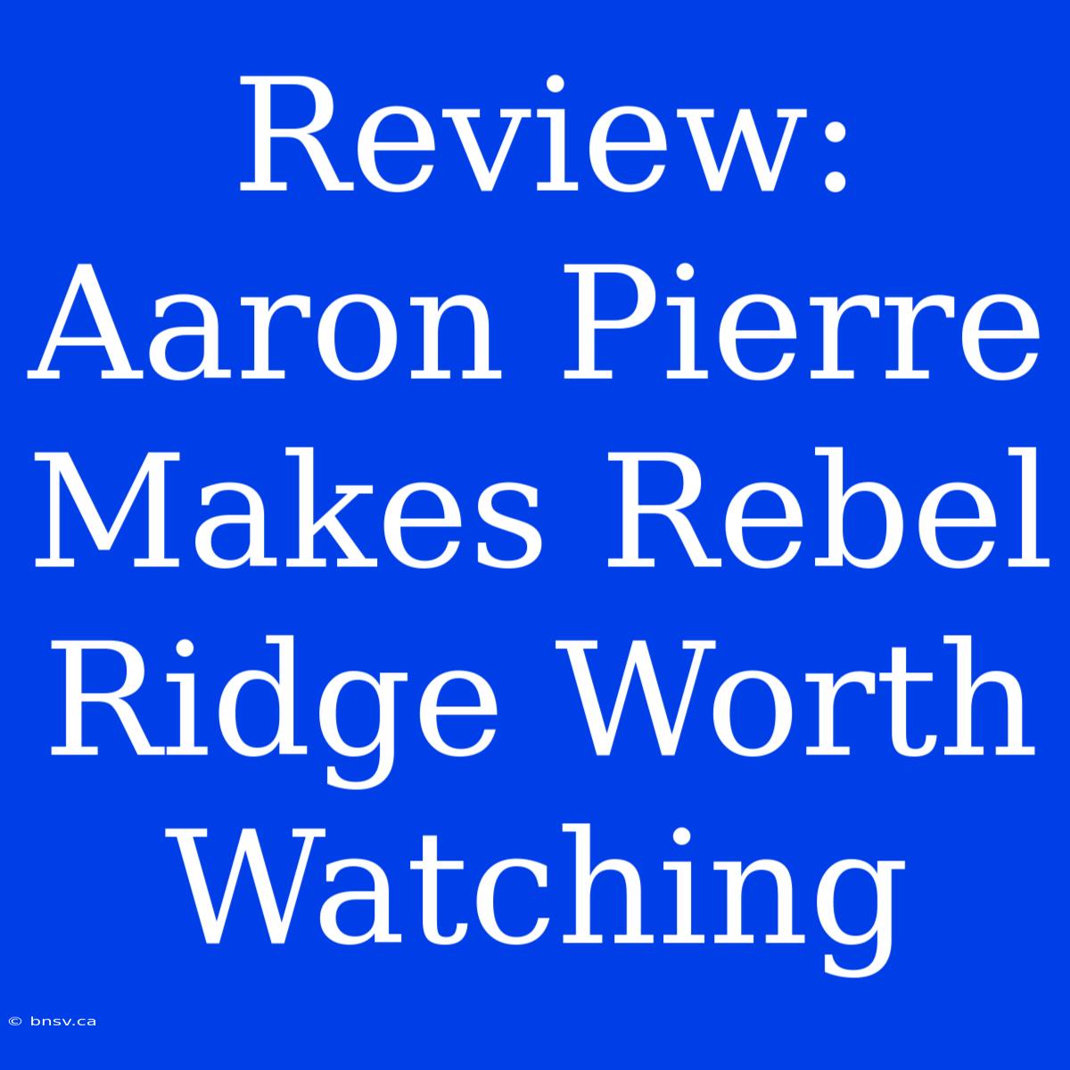 Review: Aaron Pierre Makes Rebel Ridge Worth Watching