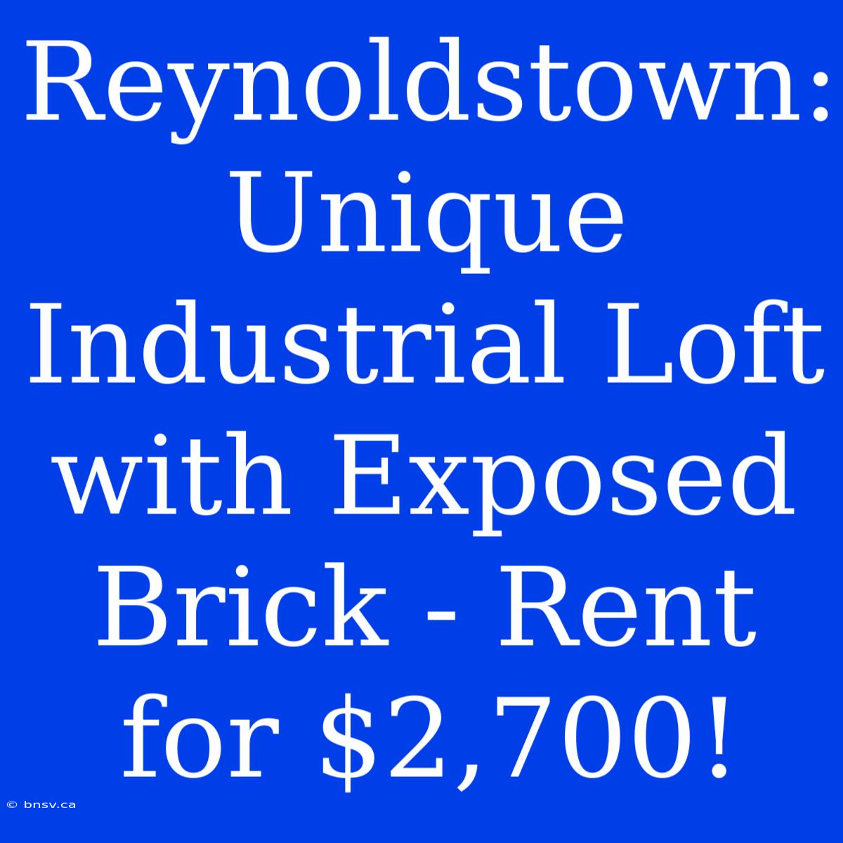 Reynoldstown: Unique Industrial Loft With Exposed Brick - Rent For $2,700!