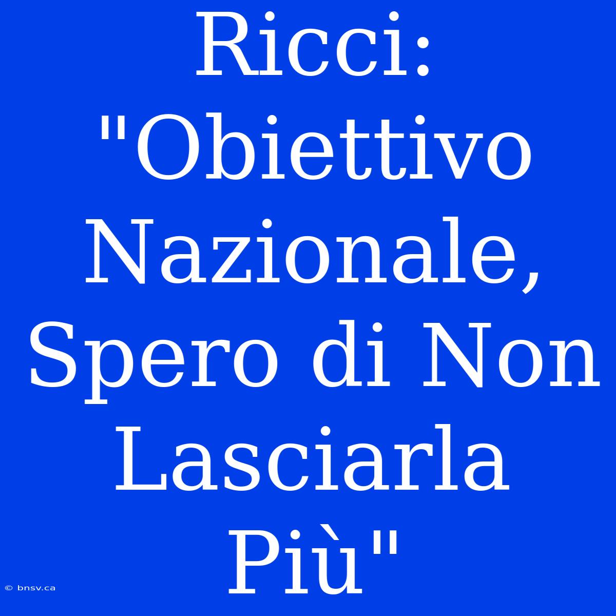 Ricci: 