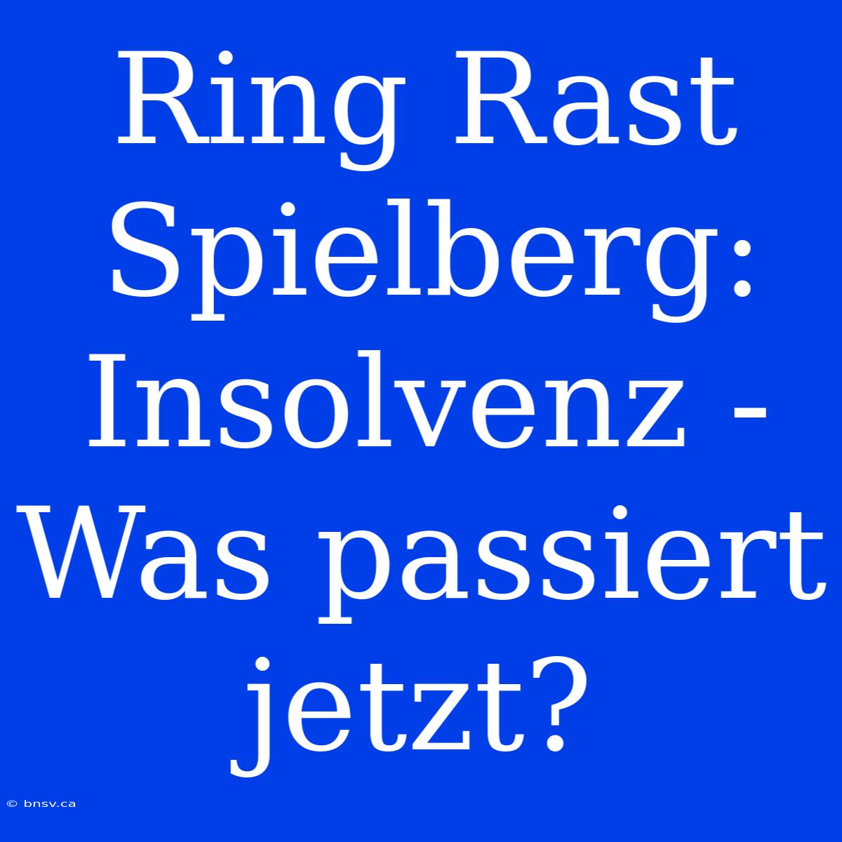 Ring Rast Spielberg: Insolvenz - Was Passiert Jetzt?