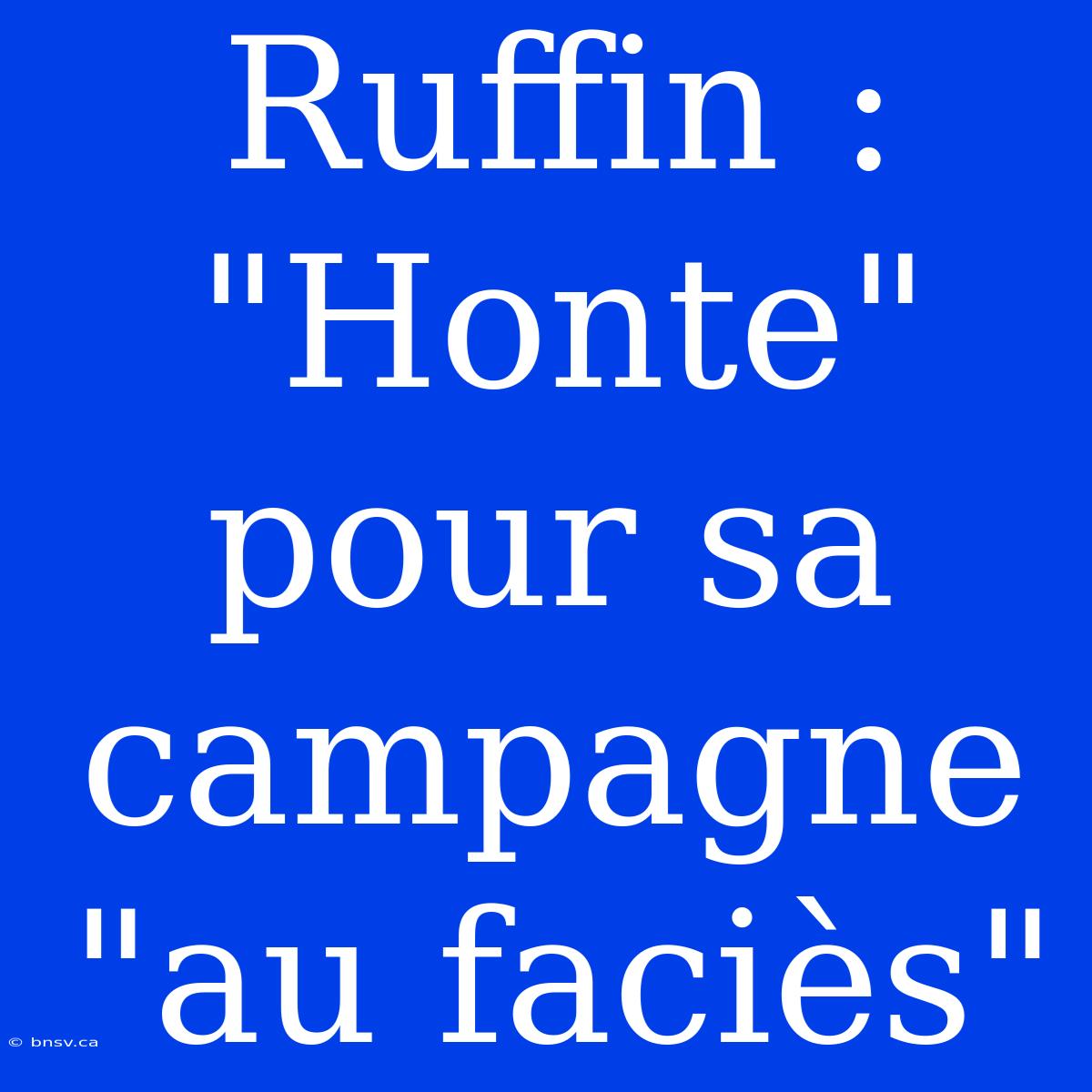 Ruffin : 