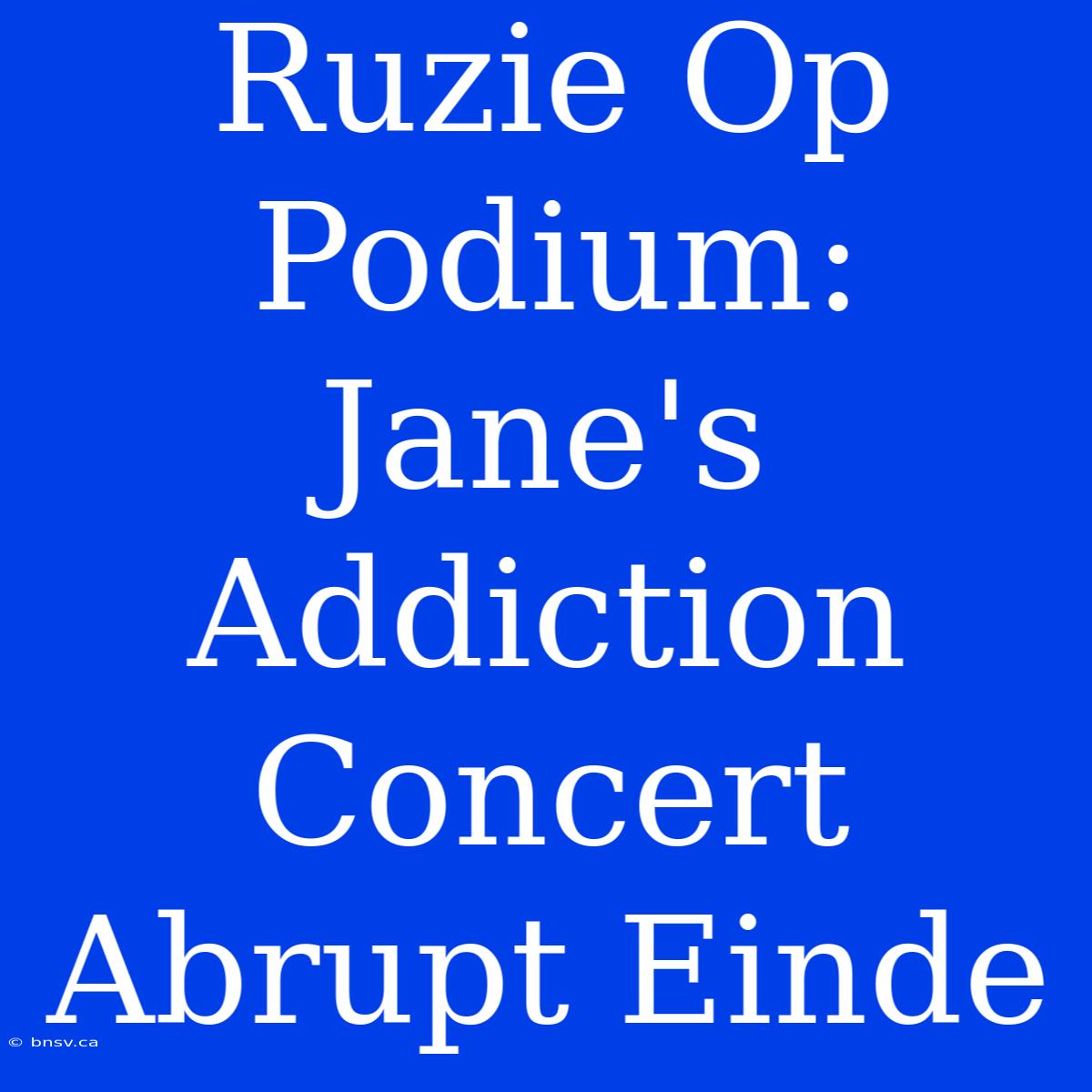 Ruzie Op Podium: Jane's Addiction Concert Abrupt Einde