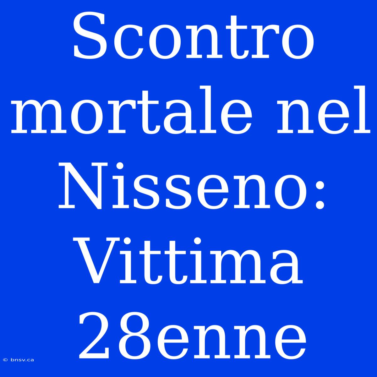 Scontro Mortale Nel Nisseno: Vittima 28enne