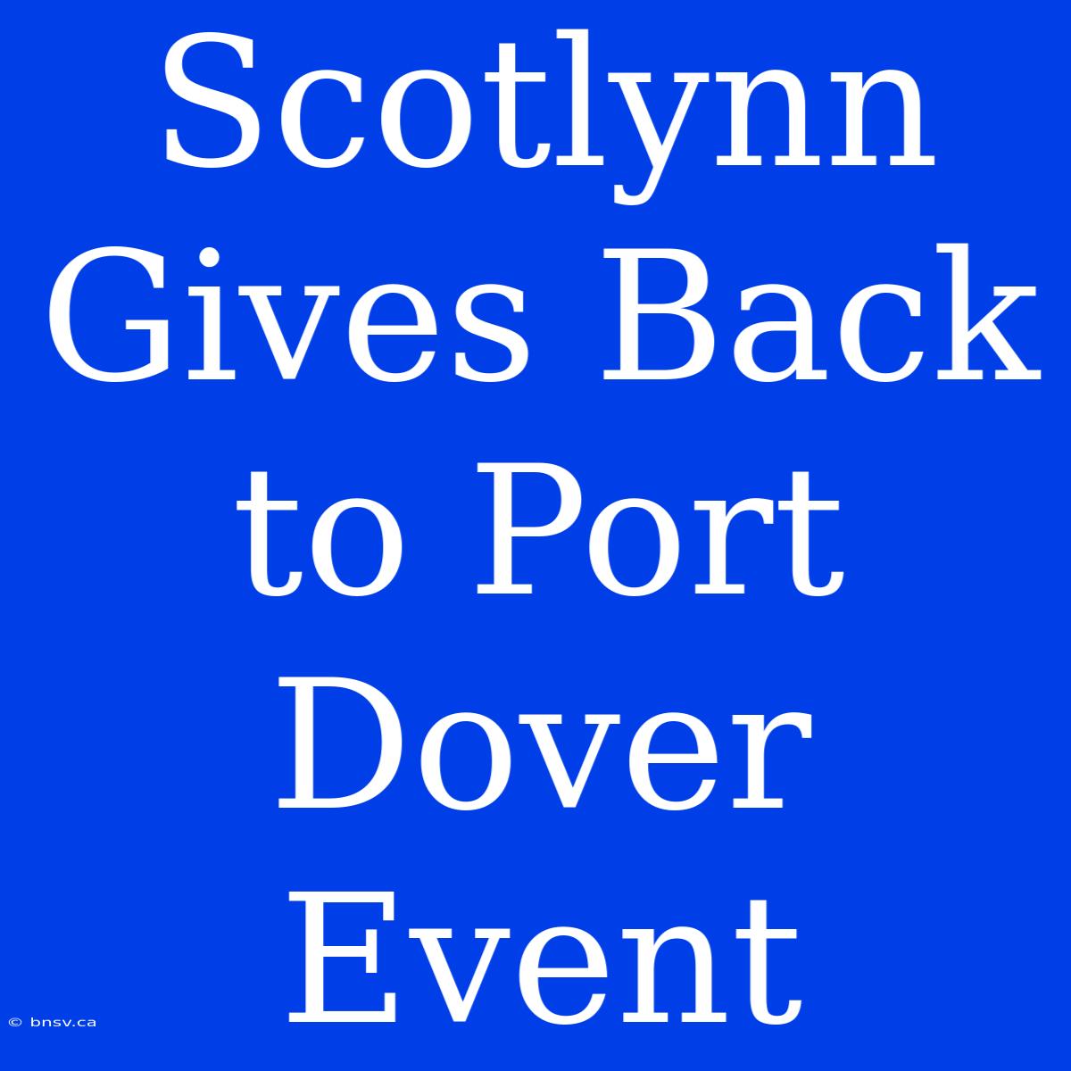 Scotlynn Gives Back To Port Dover Event