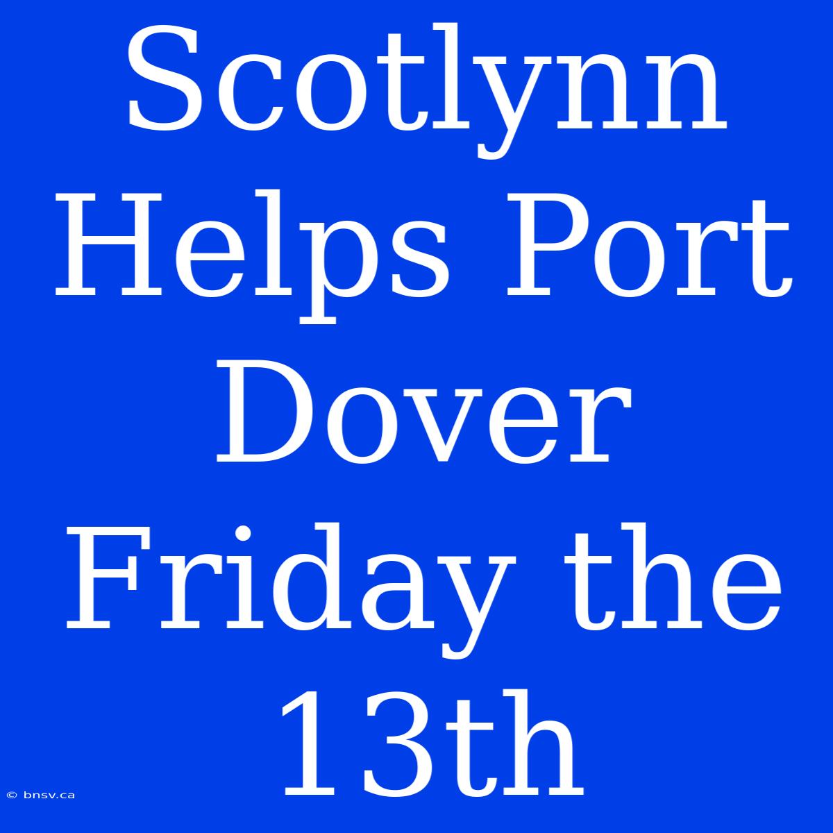 Scotlynn Helps Port Dover Friday The 13th