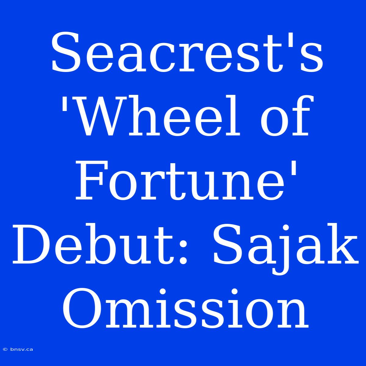 Seacrest's 'Wheel Of Fortune' Debut: Sajak Omission