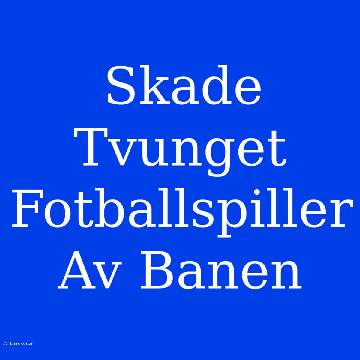 Skade Tvunget Fotballspiller Av Banen