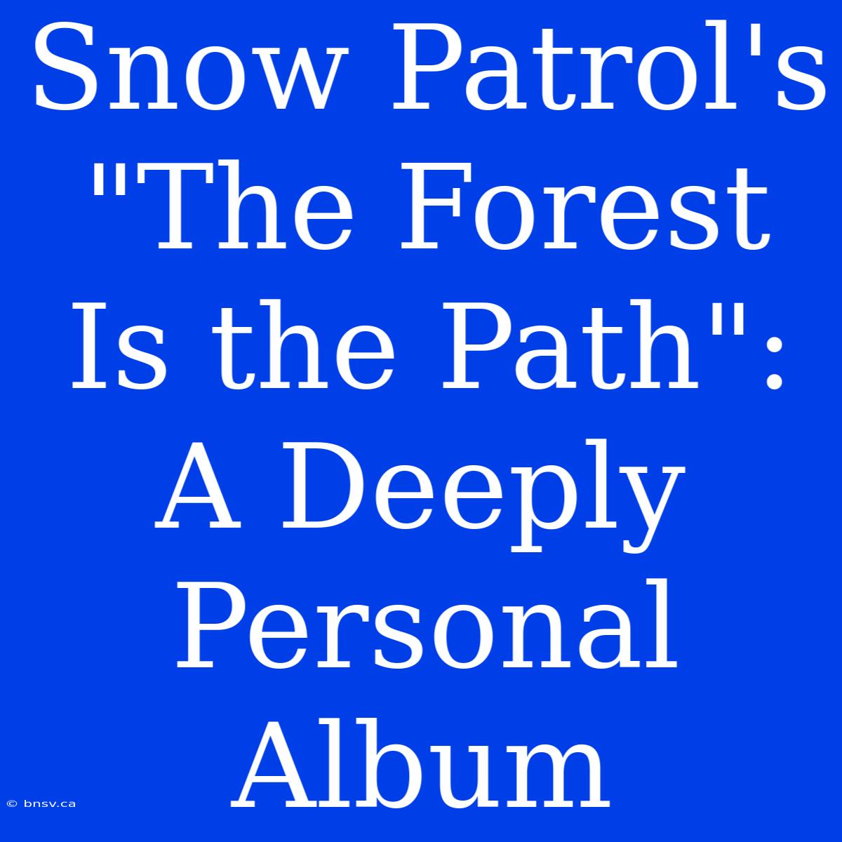 Snow Patrol's 