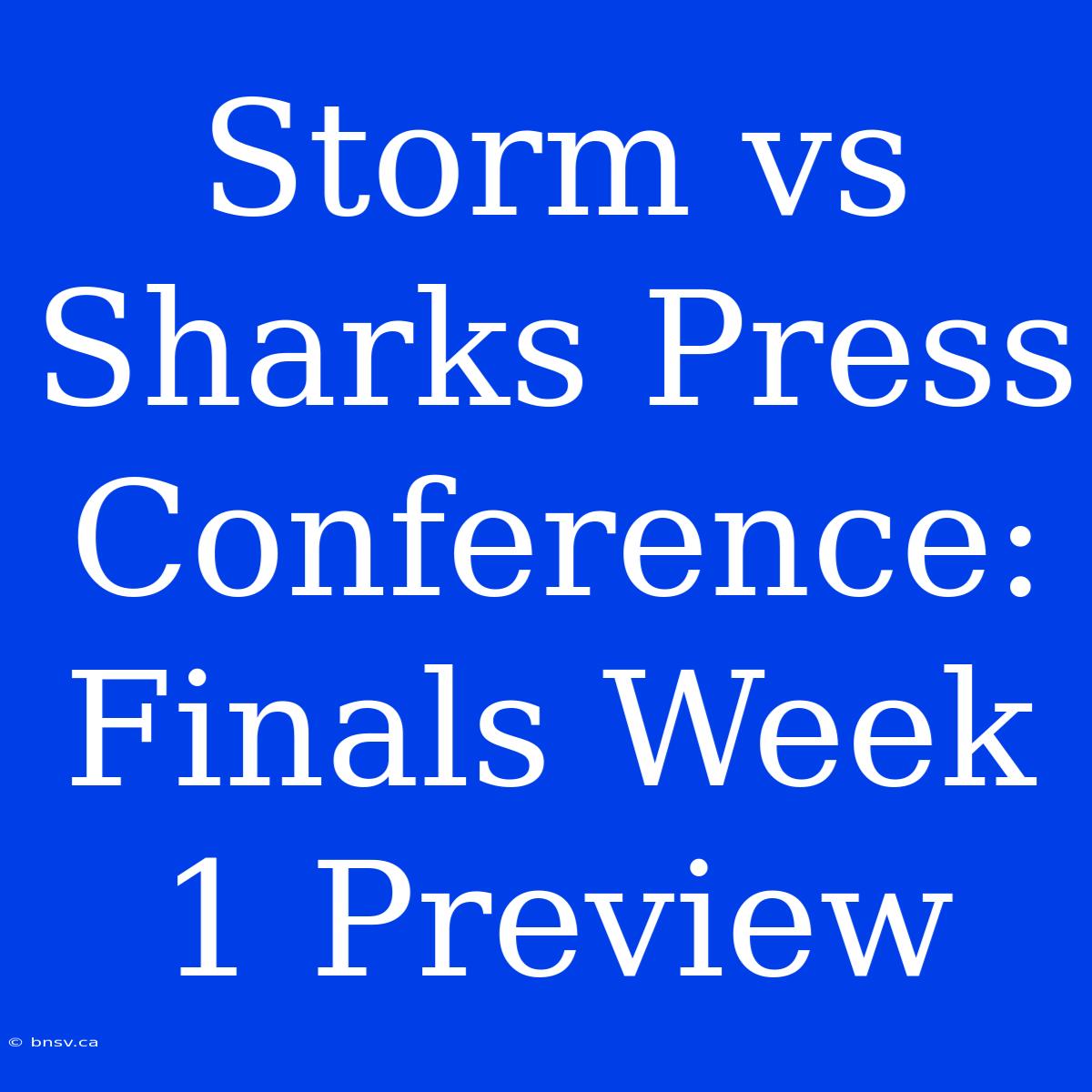 Storm Vs Sharks Press Conference: Finals Week 1 Preview