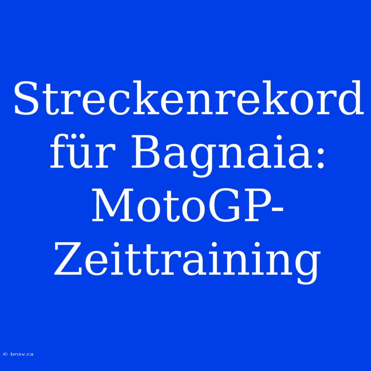 Streckenrekord Für Bagnaia: MotoGP-Zeittraining