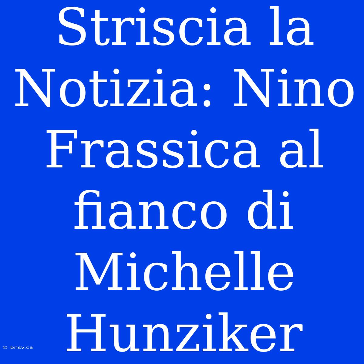 Striscia La Notizia: Nino Frassica Al Fianco Di Michelle Hunziker