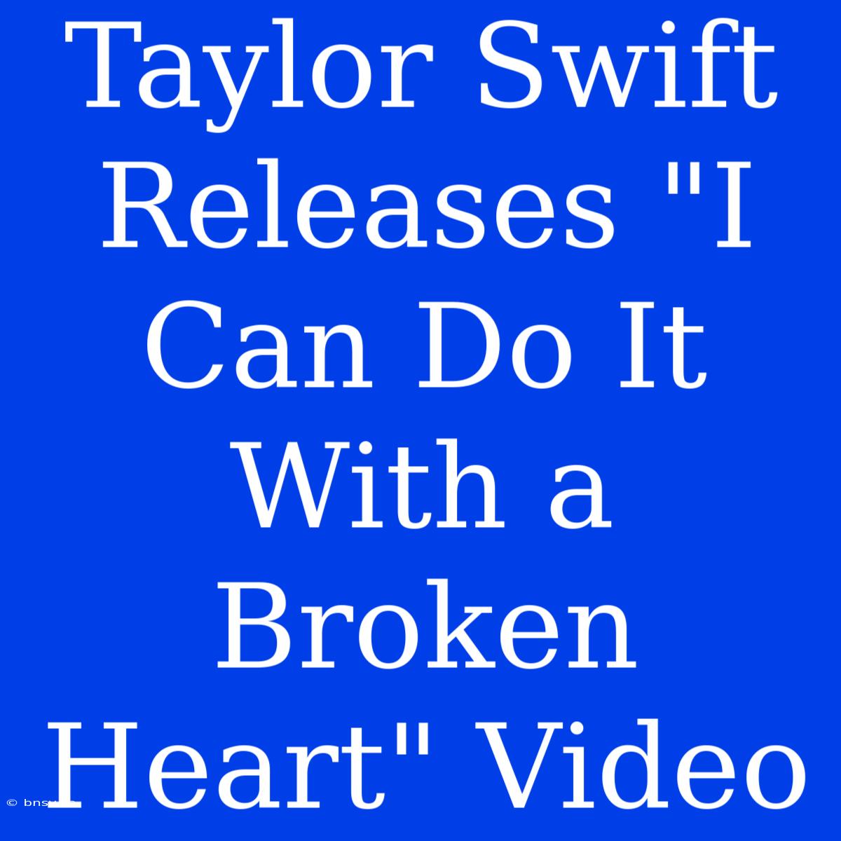 Taylor Swift Releases 