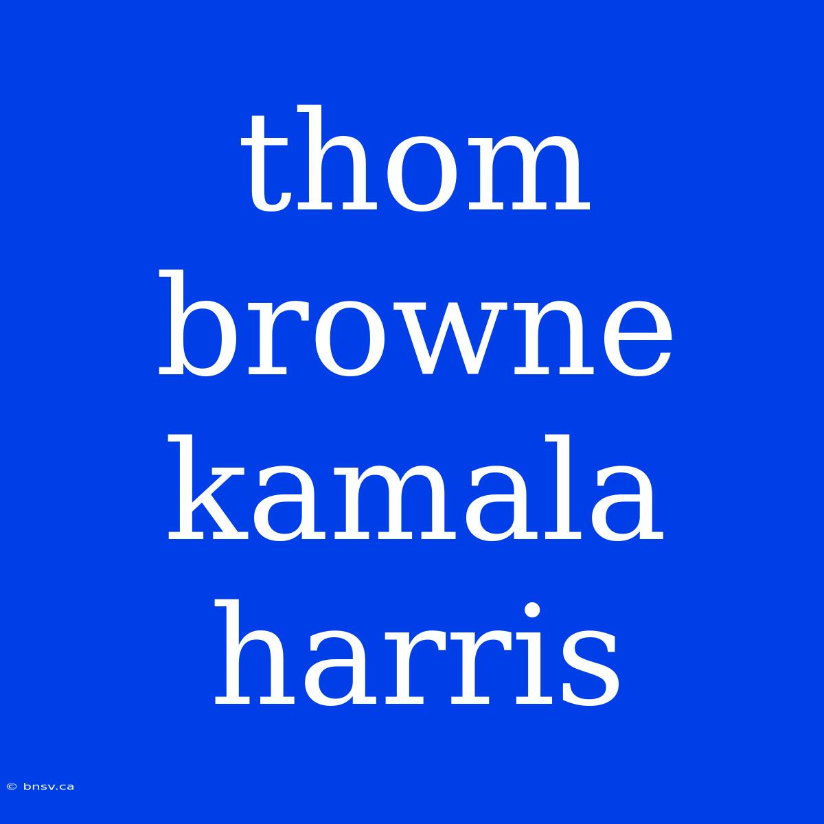 Thom Browne Kamala Harris