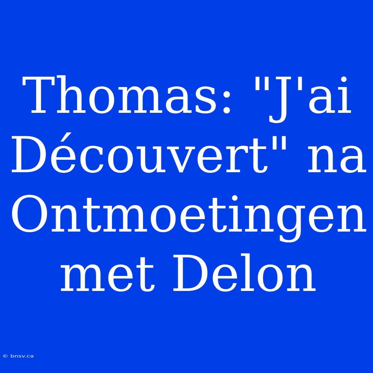 Thomas: 