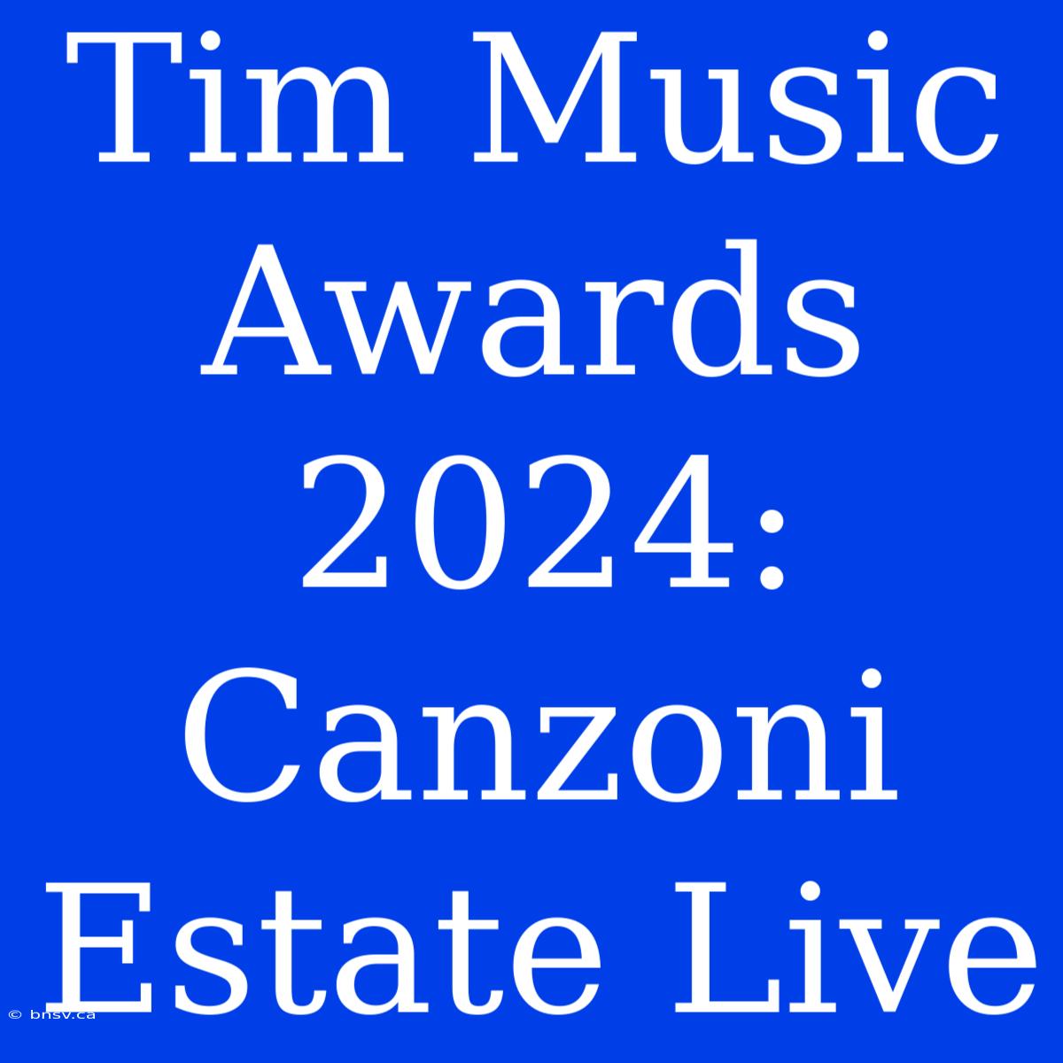 Tim Music Awards 2024: Canzoni Estate Live