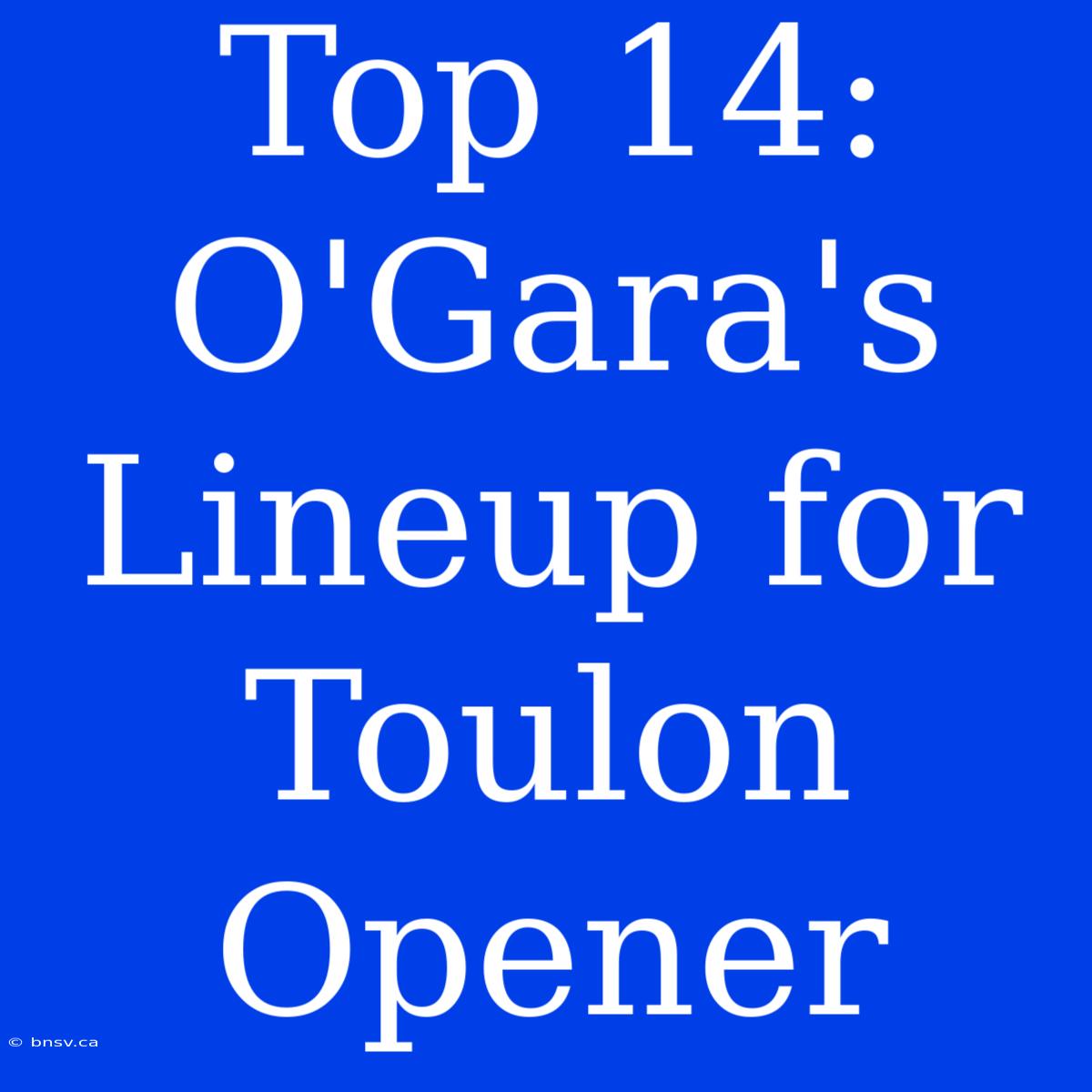 Top 14: O'Gara's Lineup For Toulon Opener