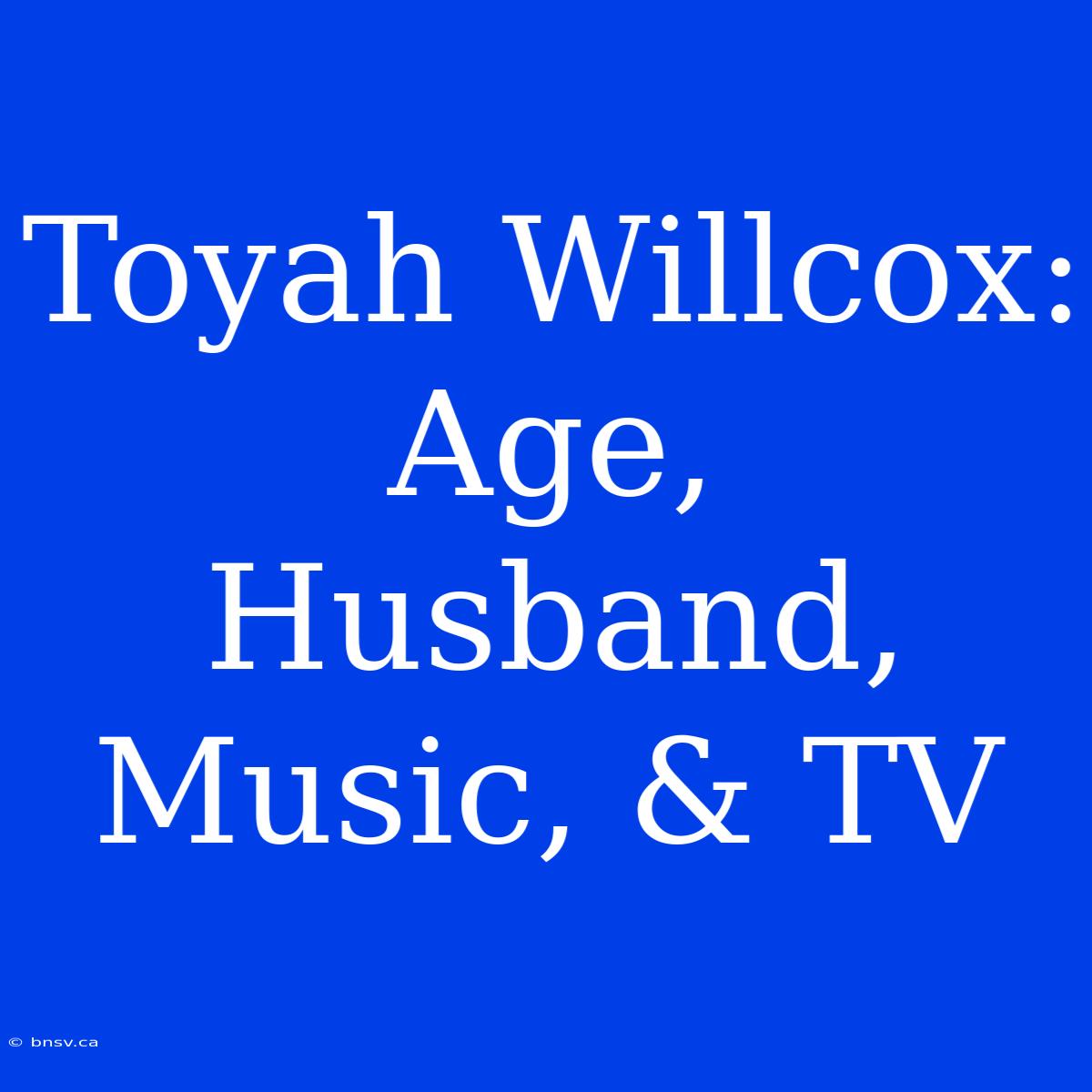 Toyah Willcox: Age, Husband, Music, & TV