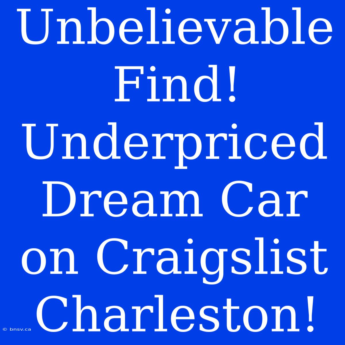 Unbelievable Find! Underpriced Dream Car On Craigslist Charleston!