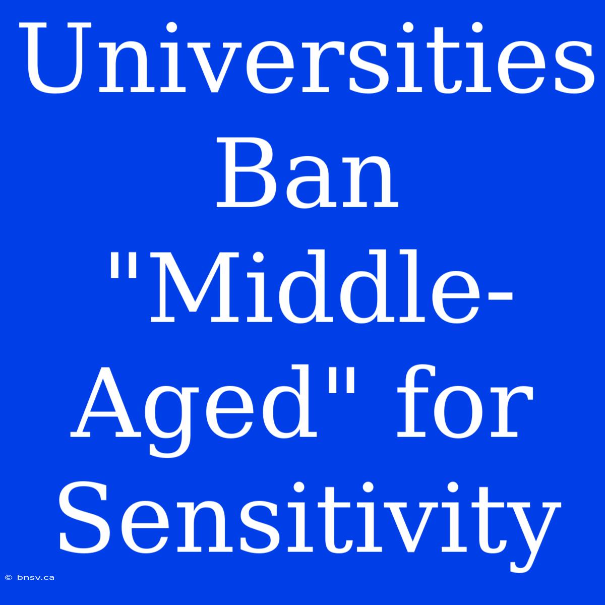 Universities Ban 