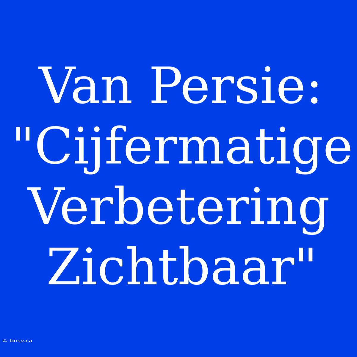 Van Persie: 