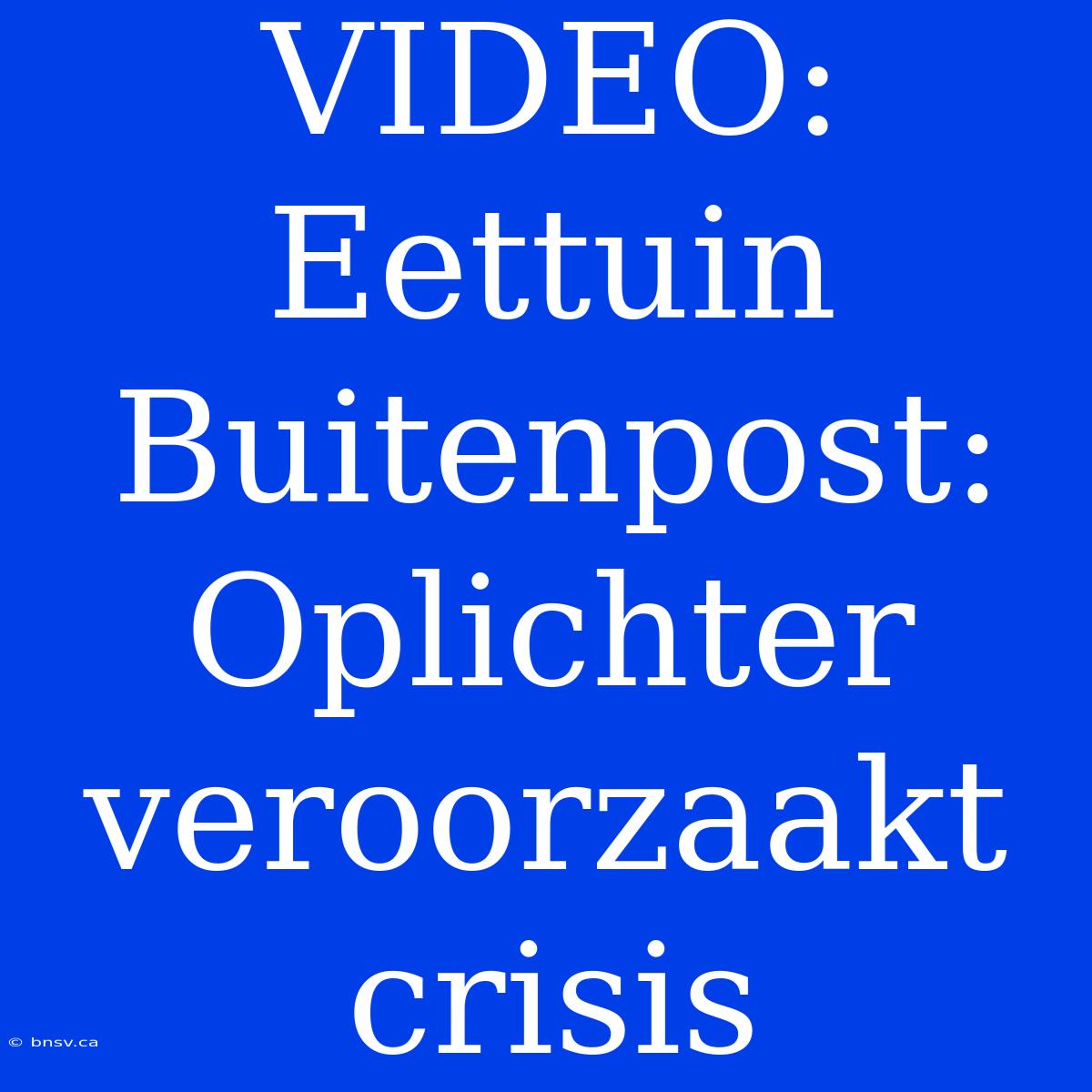 VIDEO: Eettuin Buitenpost: Oplichter Veroorzaakt Crisis