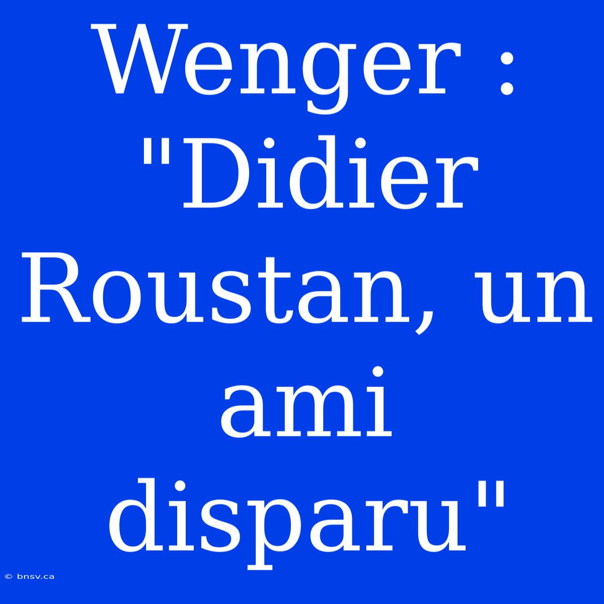 Wenger : 